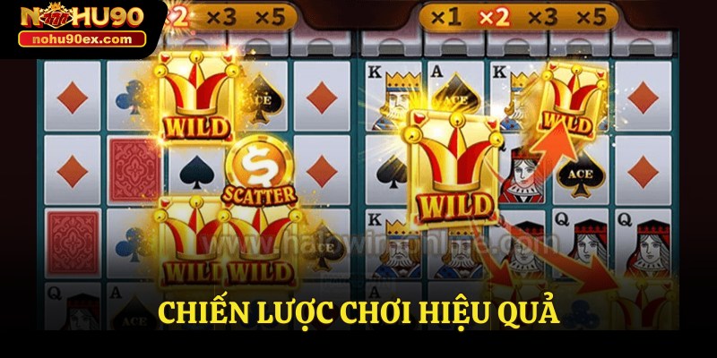 Super Ace Nổ Hũ Tại Nohu90 - Thiên Đường Dành Cho Bạn 4 Chiến lược chơi hiệu quả