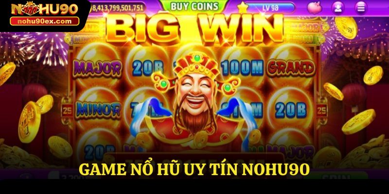 game nổ hũ uy tín