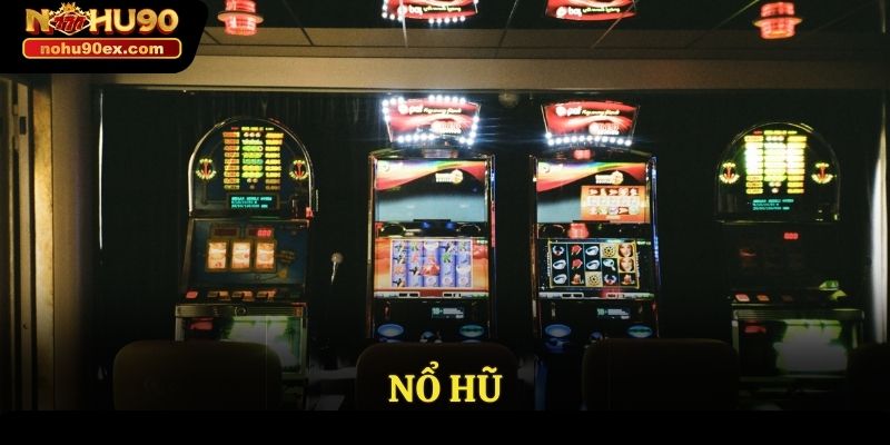 NOHU90 33 Nổ hũ với những chủ đề thú vị