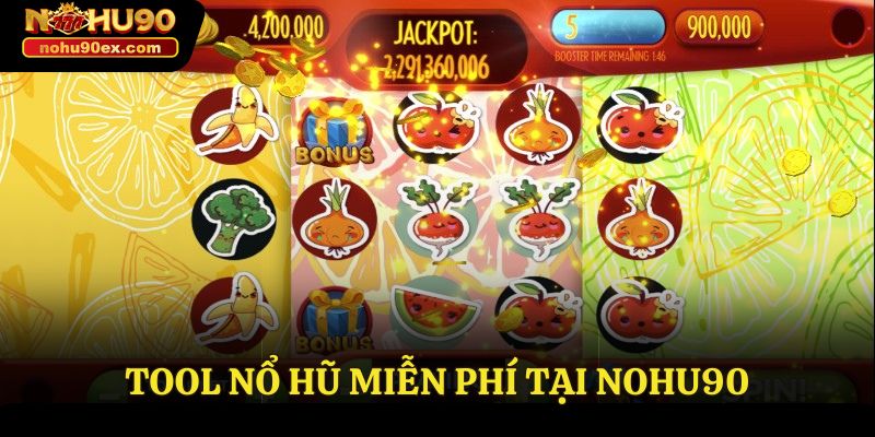 Tool nổ hũ miễn phí